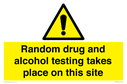 random-drug-and-alcohol-testing-takes-place-on-this-site~